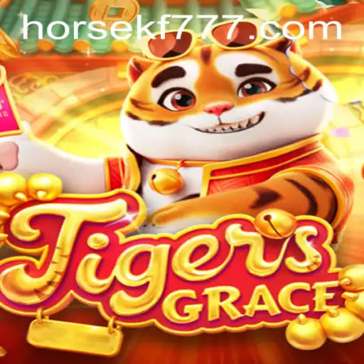 TigersGrace: Descubra o Fenômeno do Jogo em HORSEKF.COM